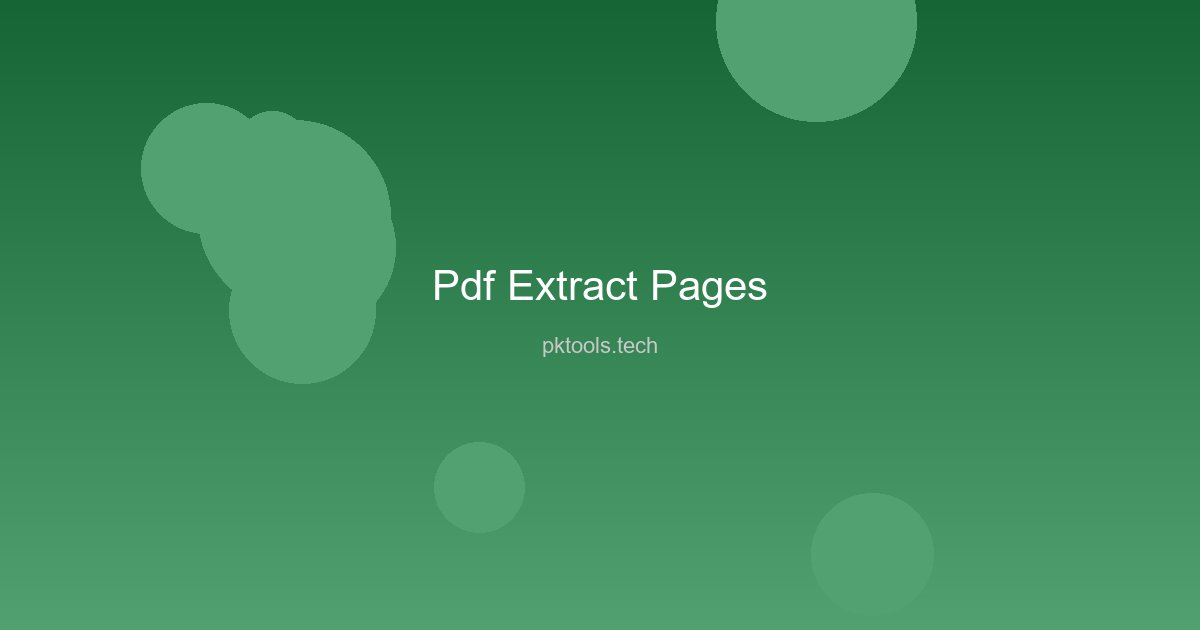 Pdf Extract Pages in action