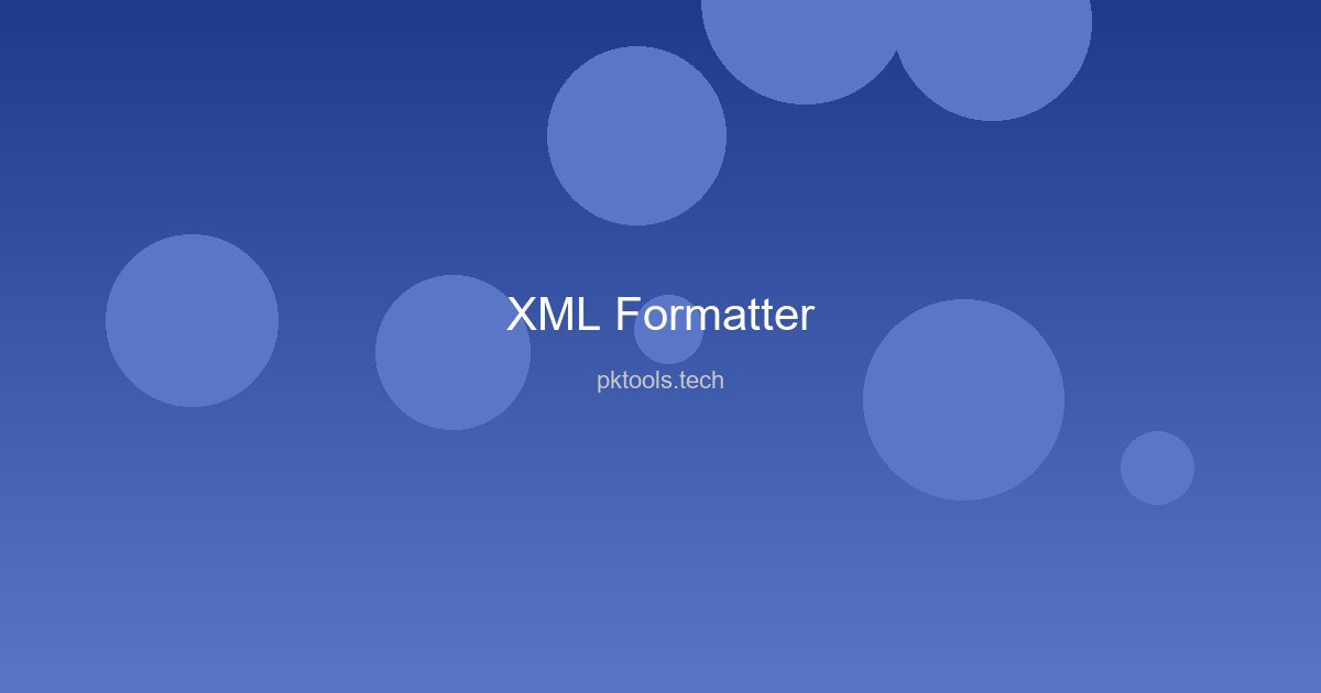 XML Formatter showing beautified output